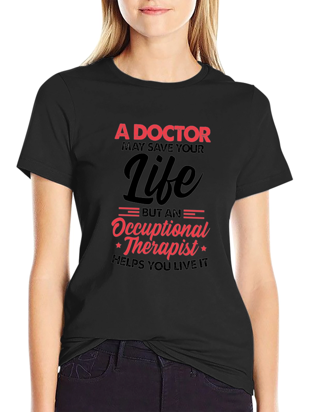 Doctor vs Occupational Therapist Graphic T-Shirt
