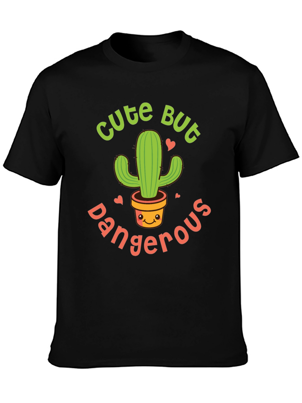 Cute But Dangerous Cactus Graphic Tee - Unisex