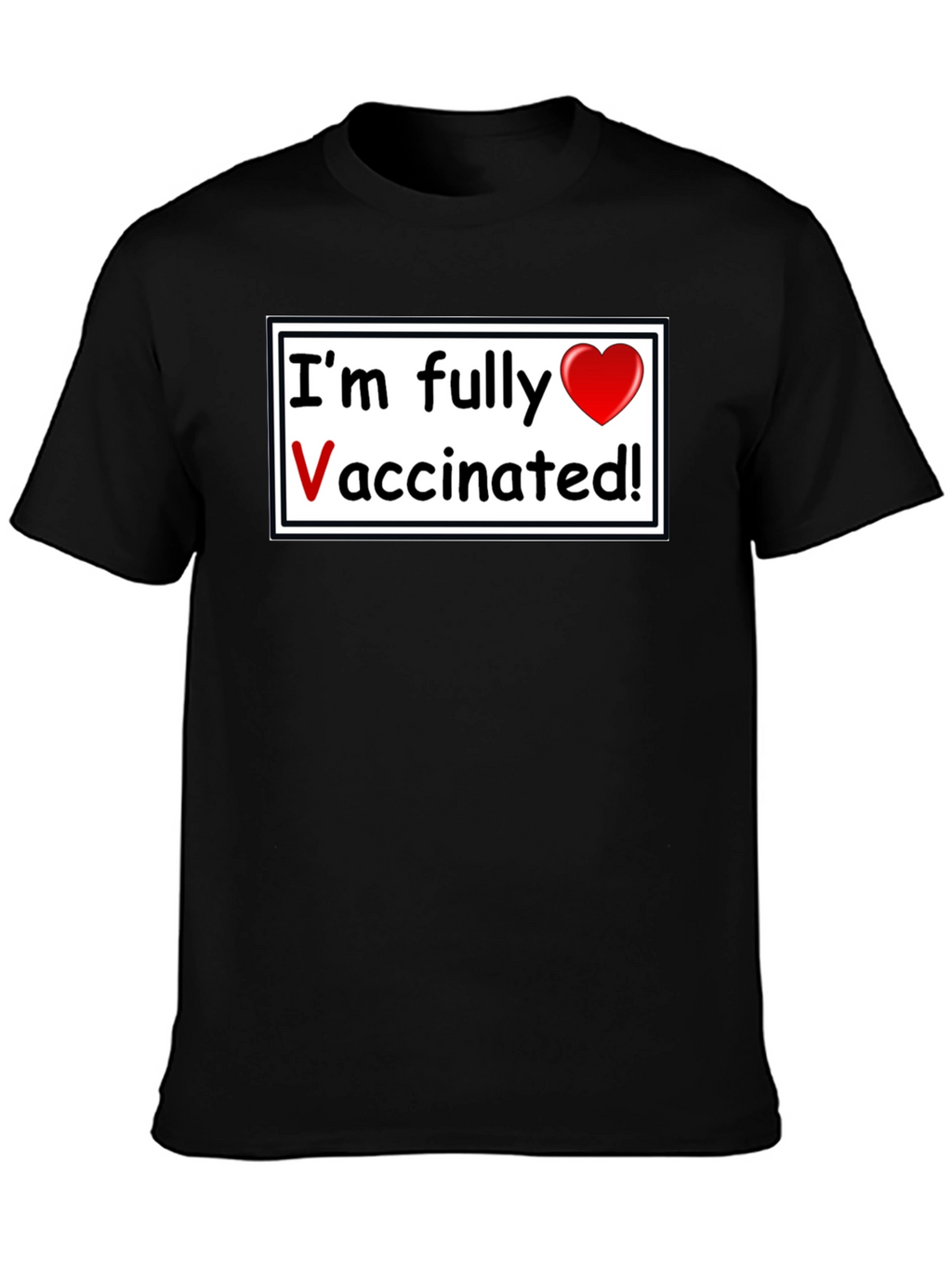Fully Vaccinated T-Shirt - Black Casual Wear