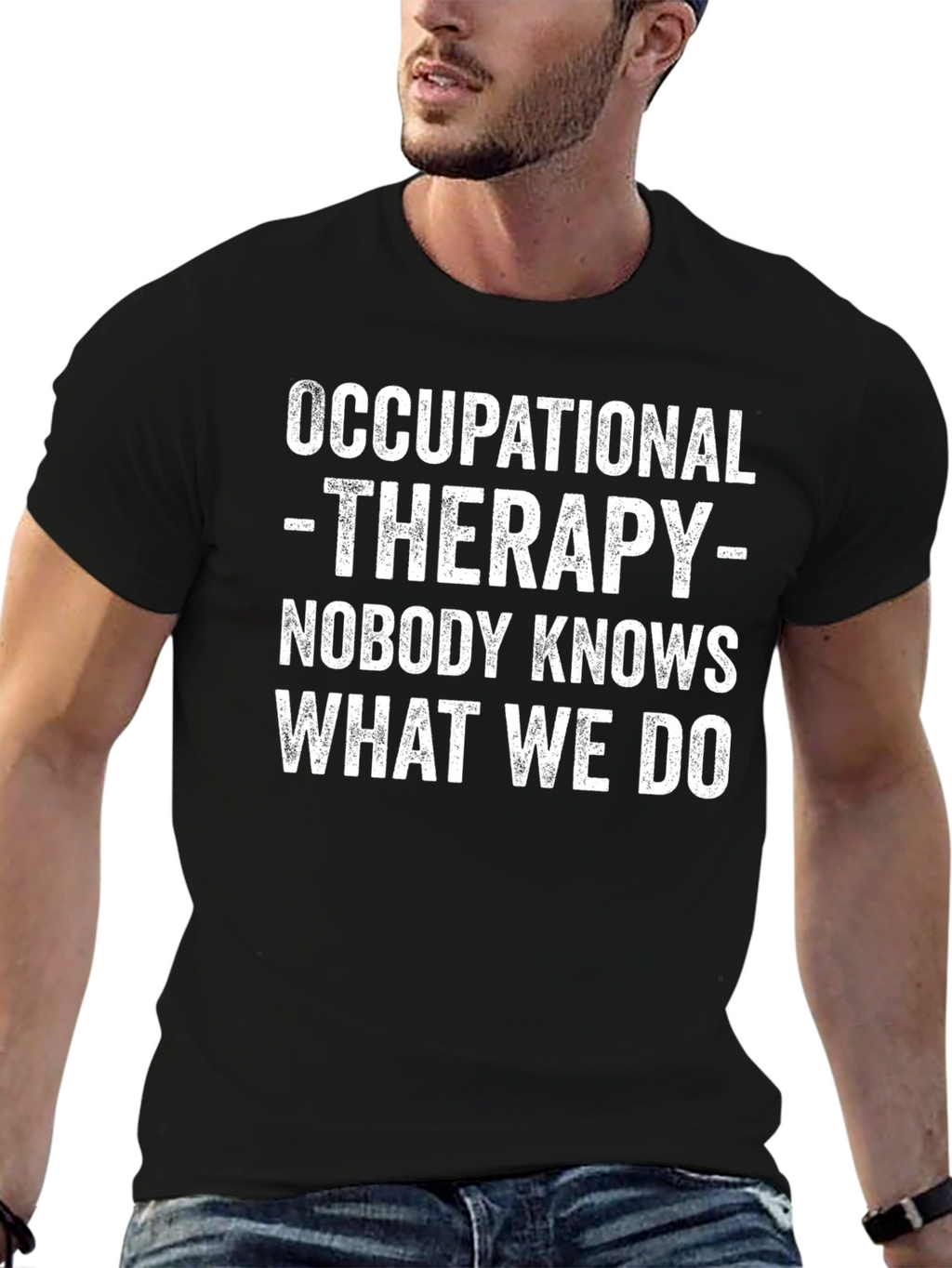 Occupational Therapy Funny Graphic Tee