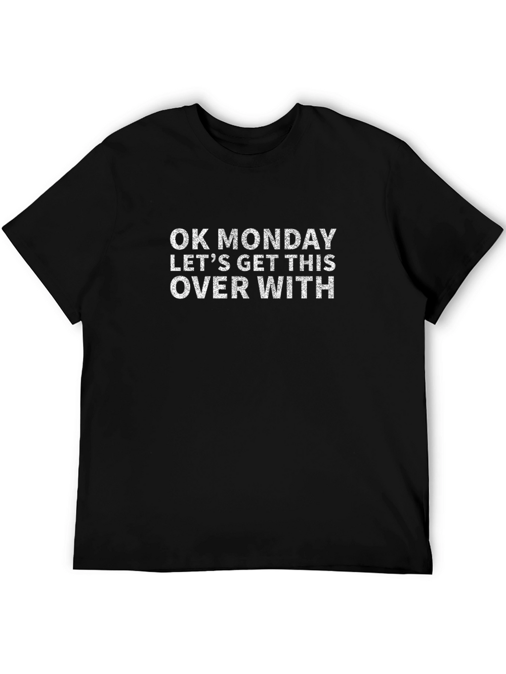 OK Monday Graphic Tee - Comfy Unisex Shirt