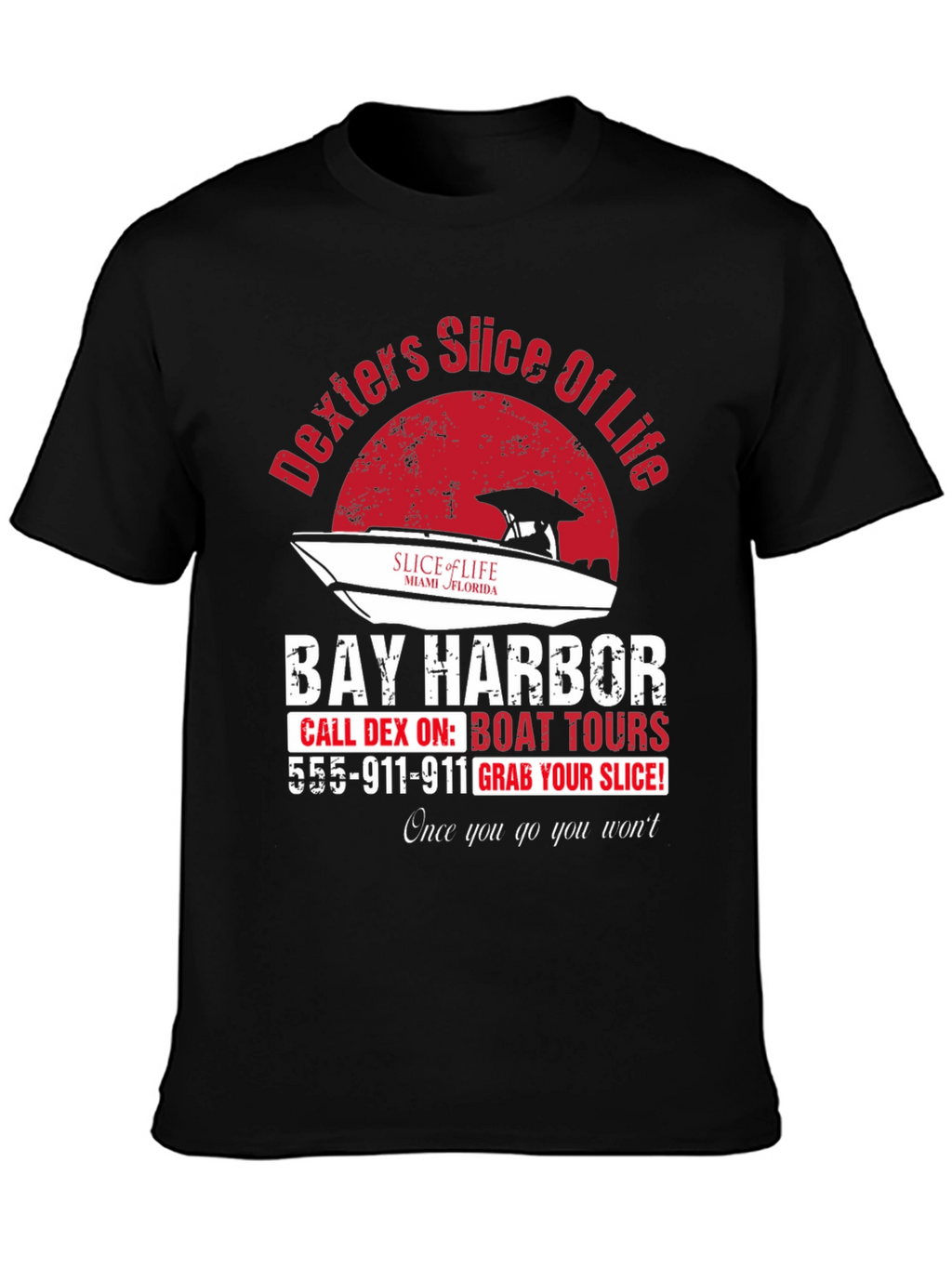 Dexters Slice of Life Boat Tours T-Shirt