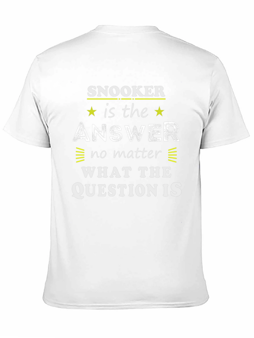 Snooker is the Answer T-Shirt