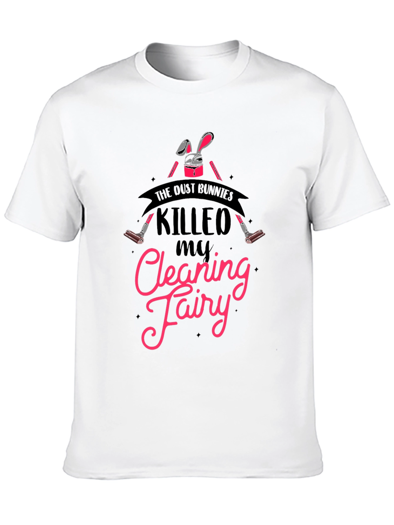 Dust Bunnies Cleaning Fairy T-Shirt