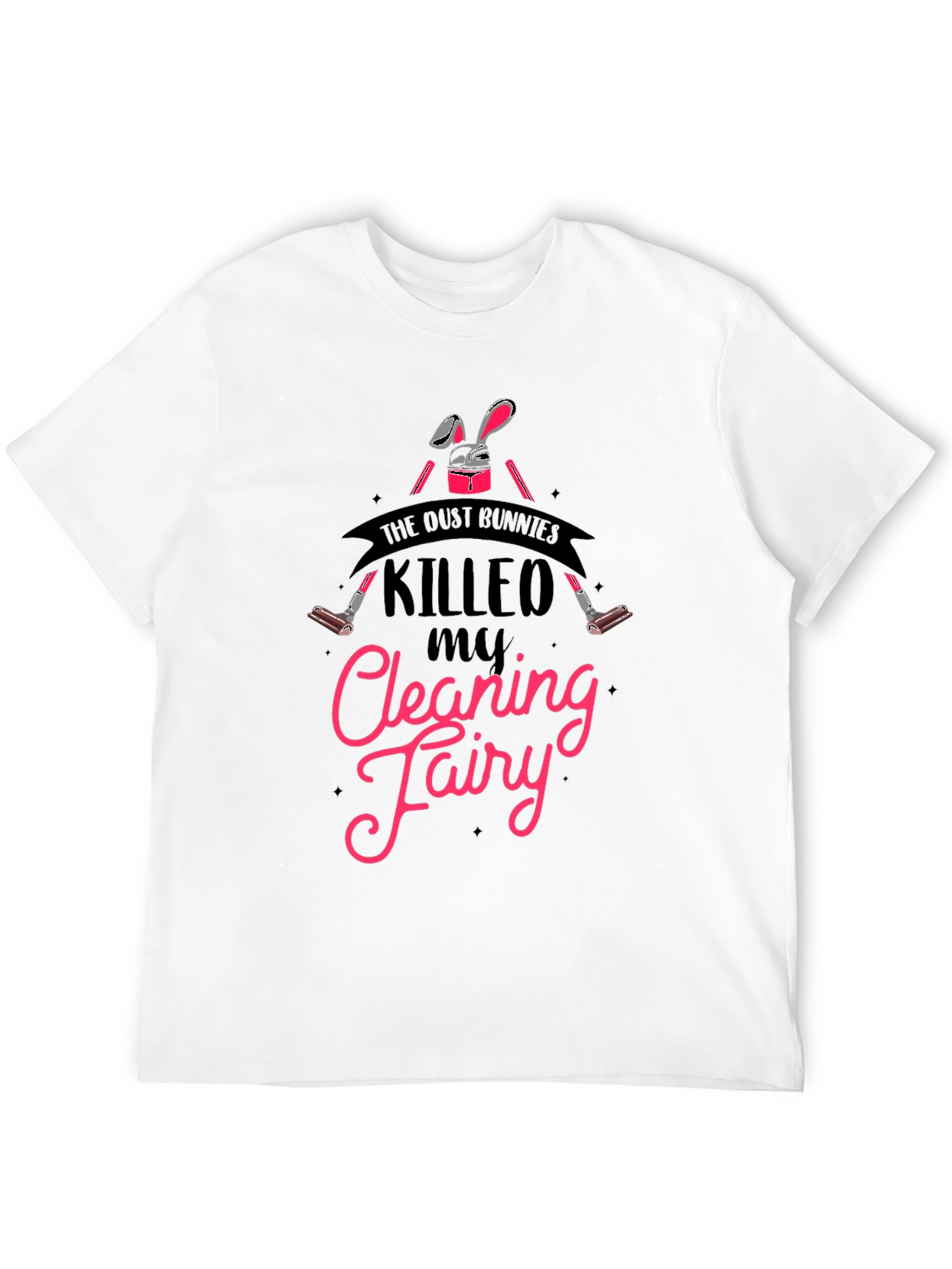 Dust Bunnies Cleaning Fairy T-Shirt