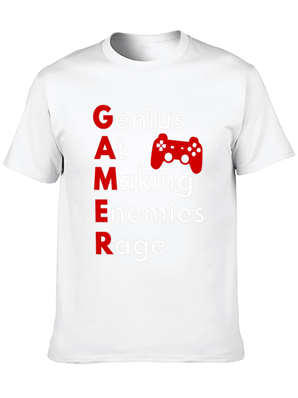 Gamer Graphic T-Shirt - Genius At Making Enemies Rage