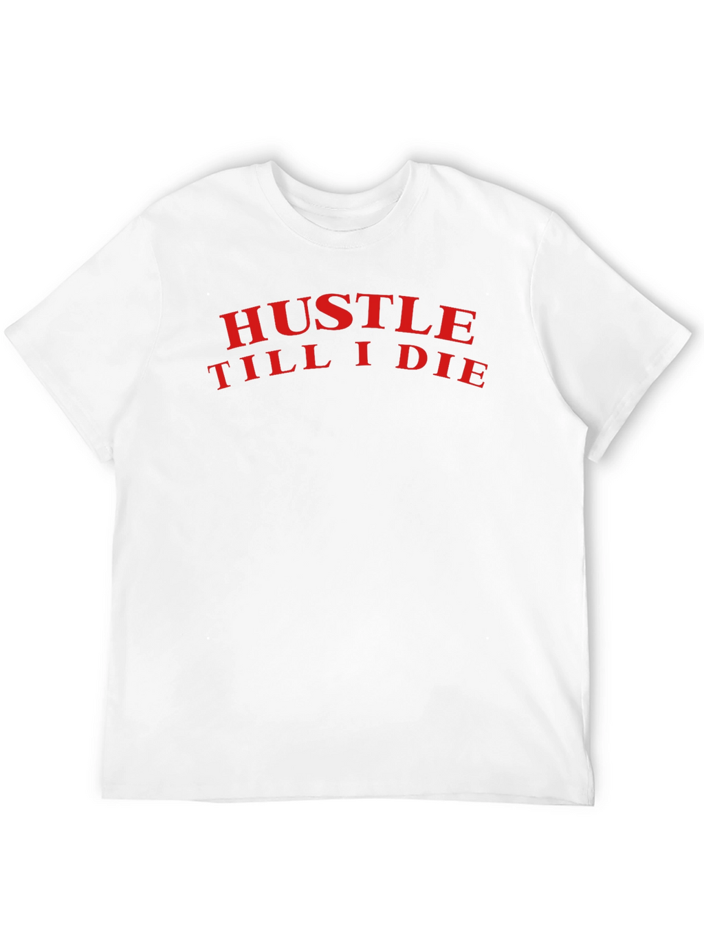 Hustle Till I Die Graphic Tee - Black