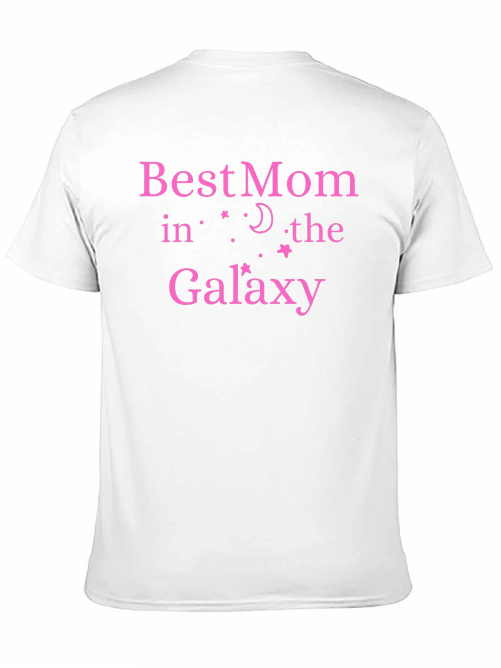 Best Mom In The Galaxy Graphic T-Shirt