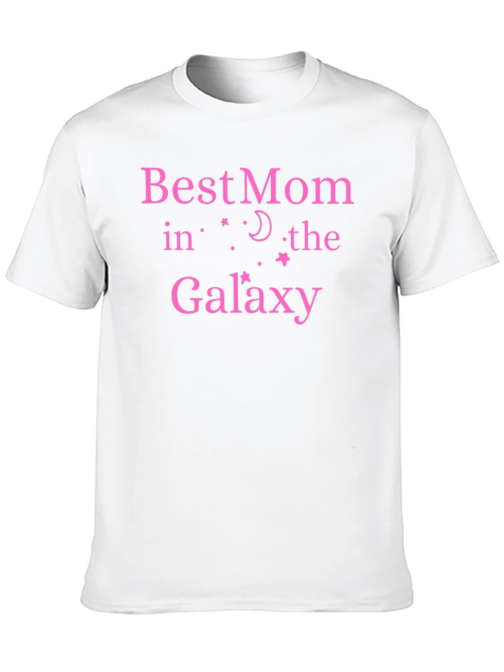 Best Mom In The Galaxy Graphic T-Shirt