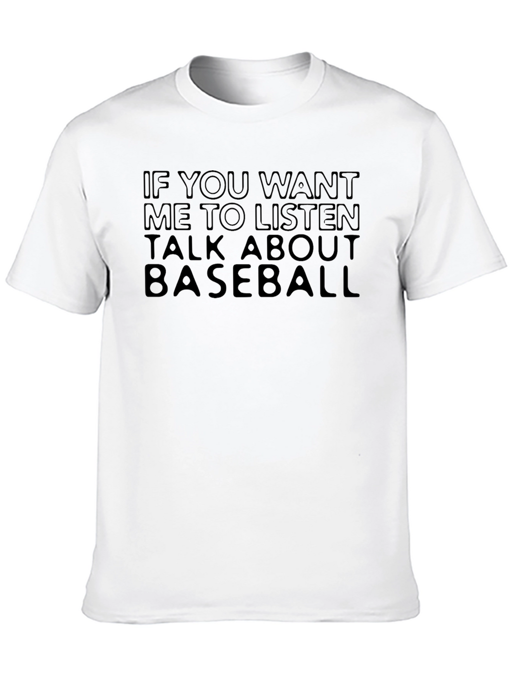 Baseball Fan Tee: Talk Baseball T-Shirt