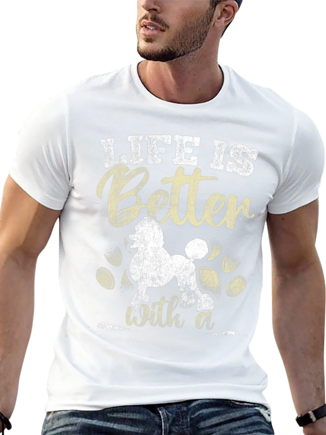 Life is Better with a Poodle T-Shirt