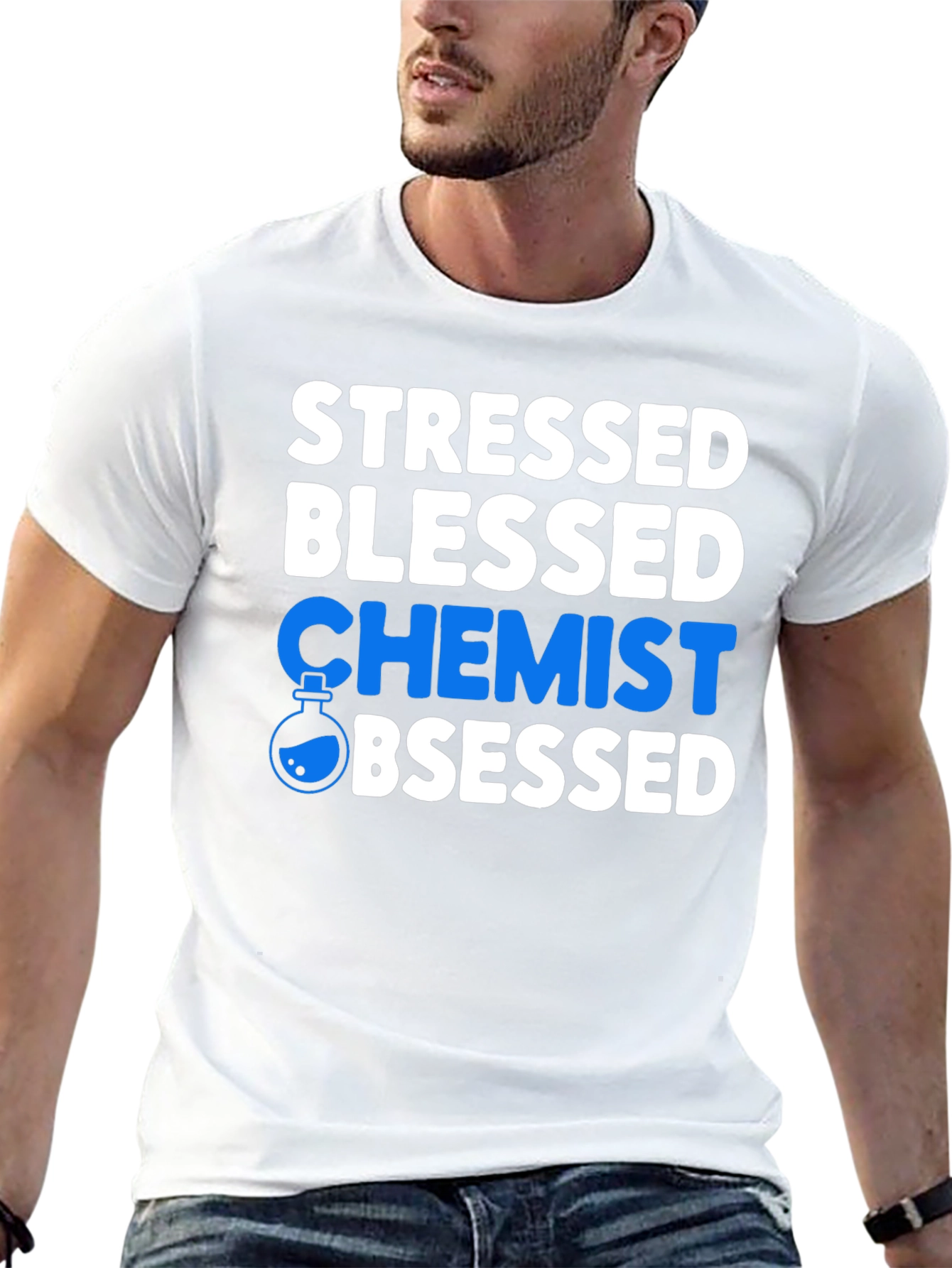 Stressed Blessed Chemist Obsessed T-Shirt