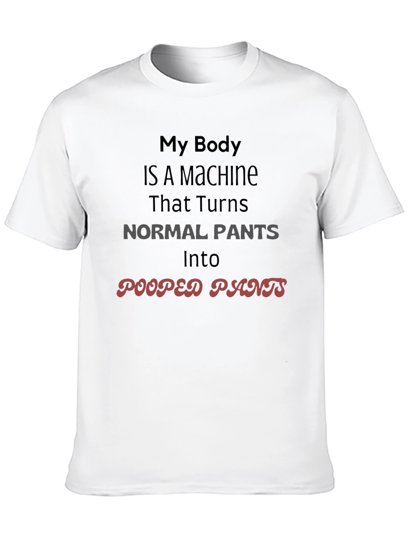 My Body is a Machine Novelty T-Shirt