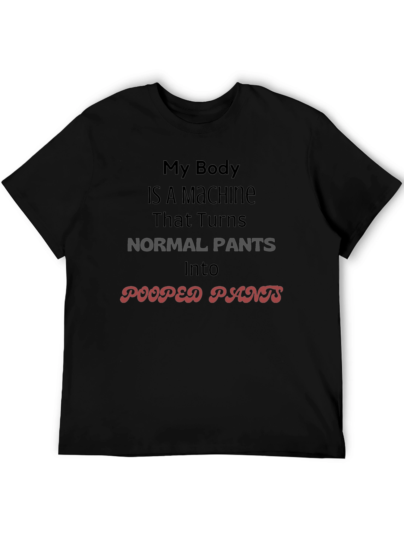 My Body is a Machine Novelty T-Shirt