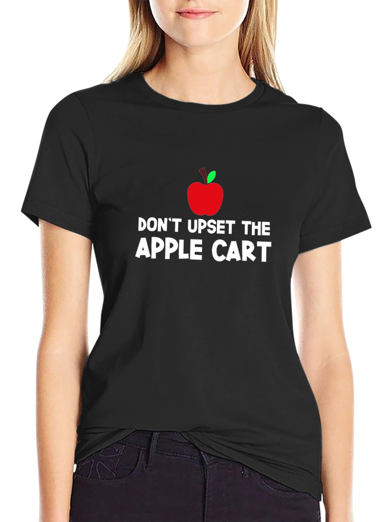 Dont Upset The Apple Cart T-Shirt - Black