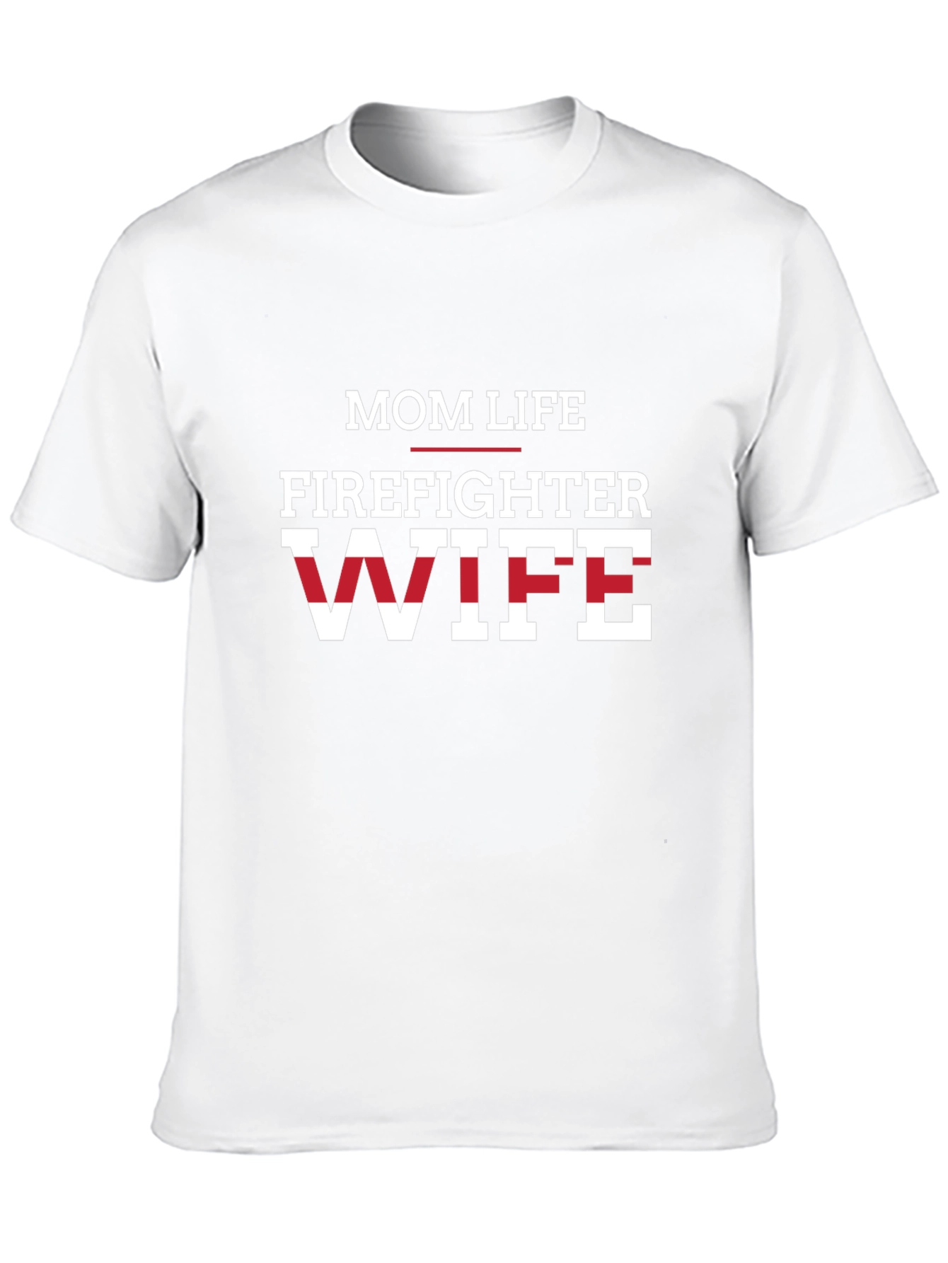 Mom Life Firefighter Wife Graphic Tee - Black