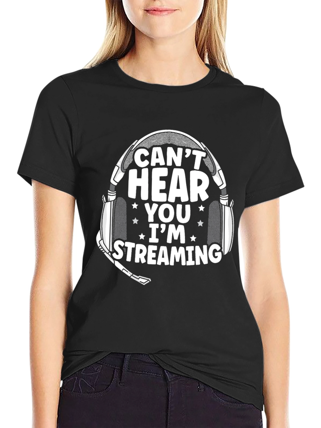 Cant Hear You Im Streaming T-Shirt