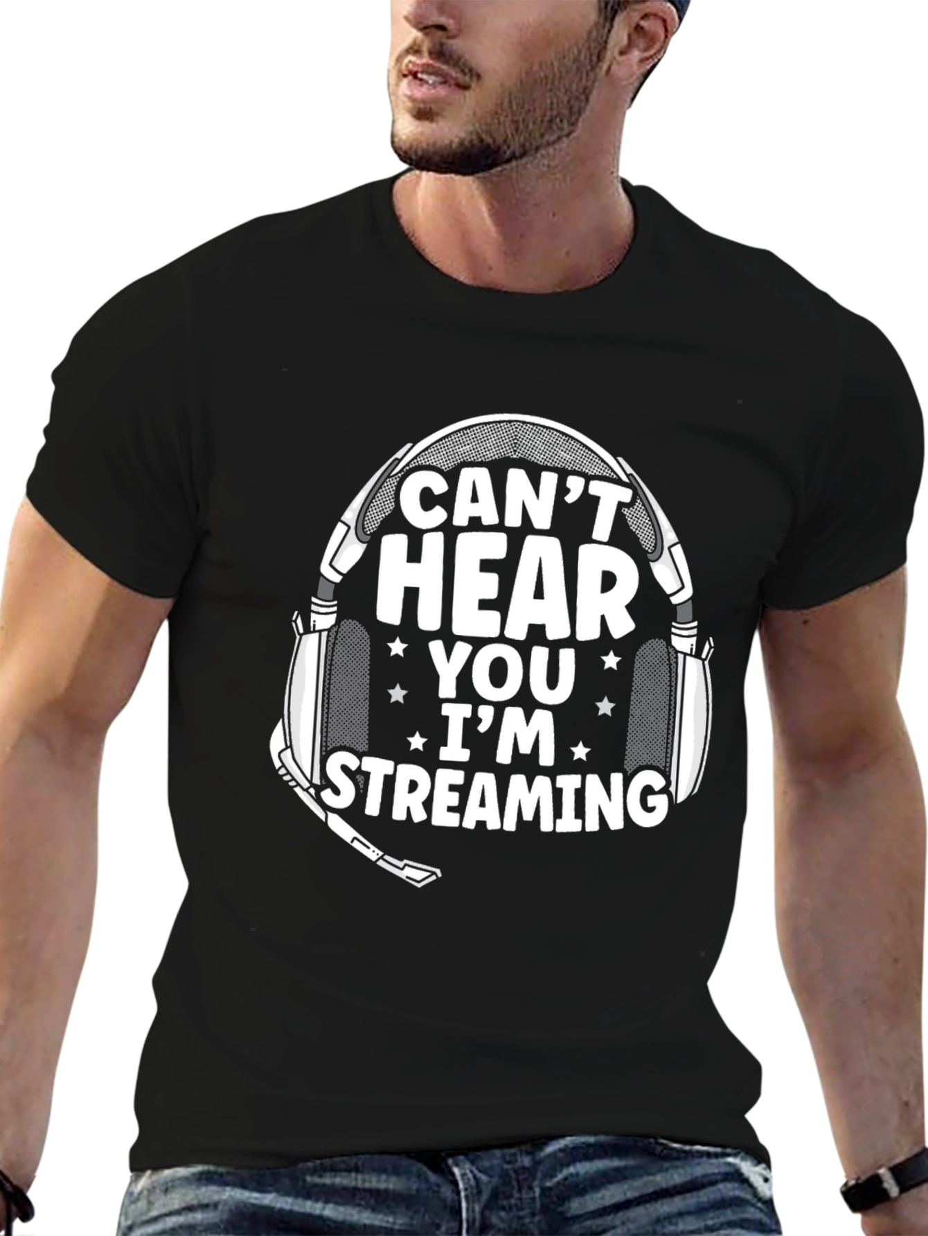 Cant Hear You Im Streaming T-Shirt