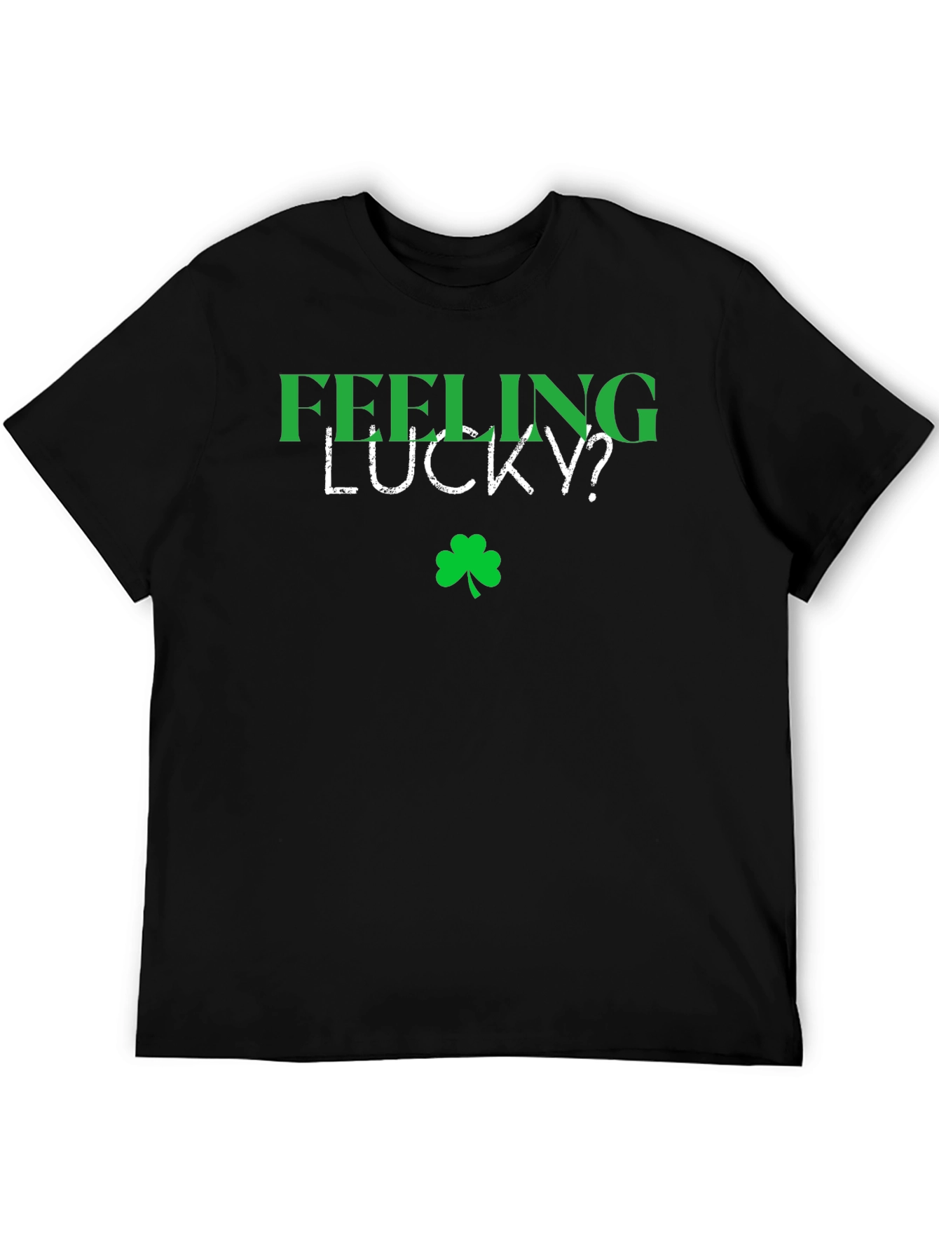 Feeling Lucky? Shamrock Graphic Tee