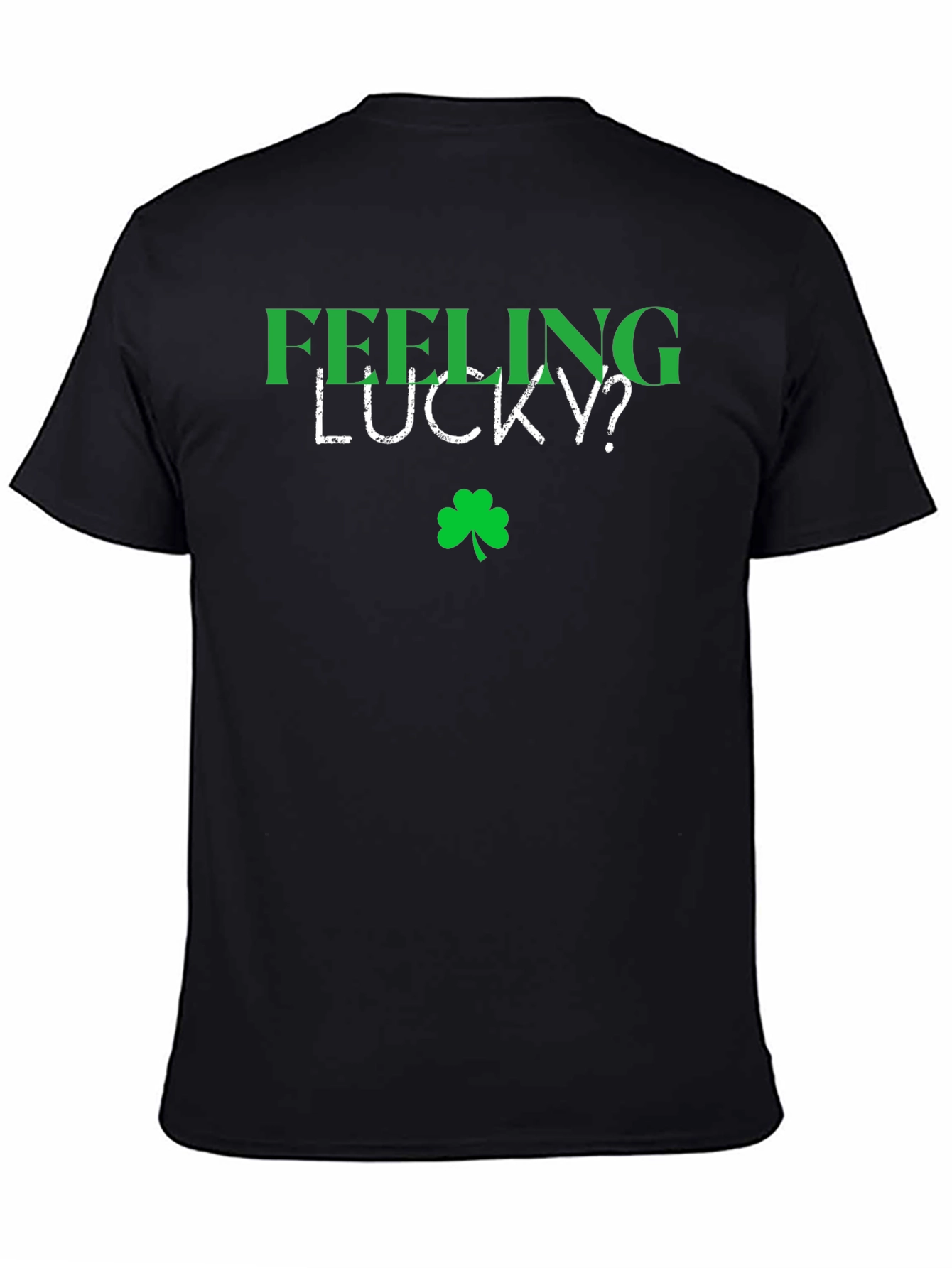Feeling Lucky? Shamrock Graphic Tee
