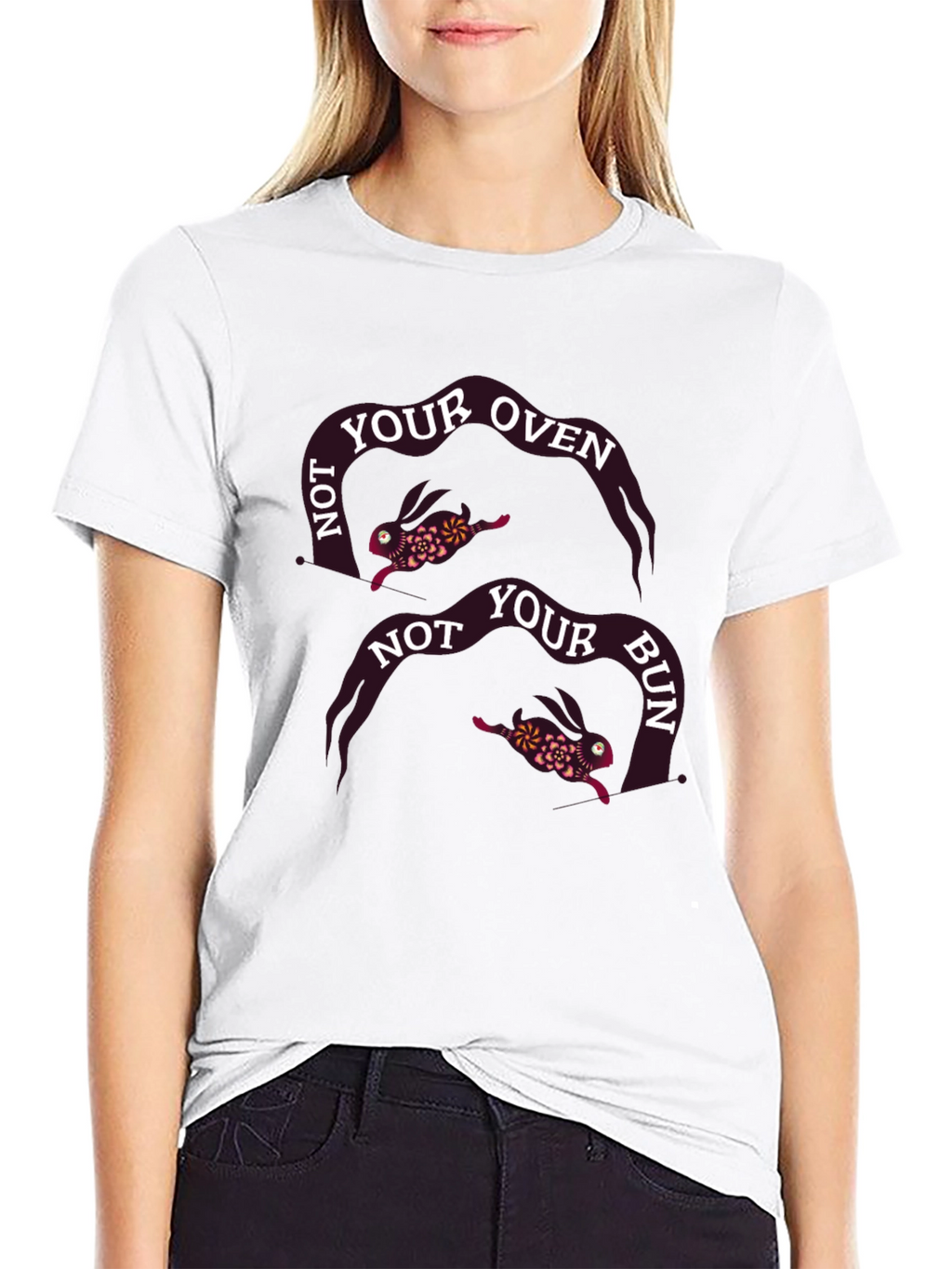 Not Your Oven Not Your Bun T-Shirt