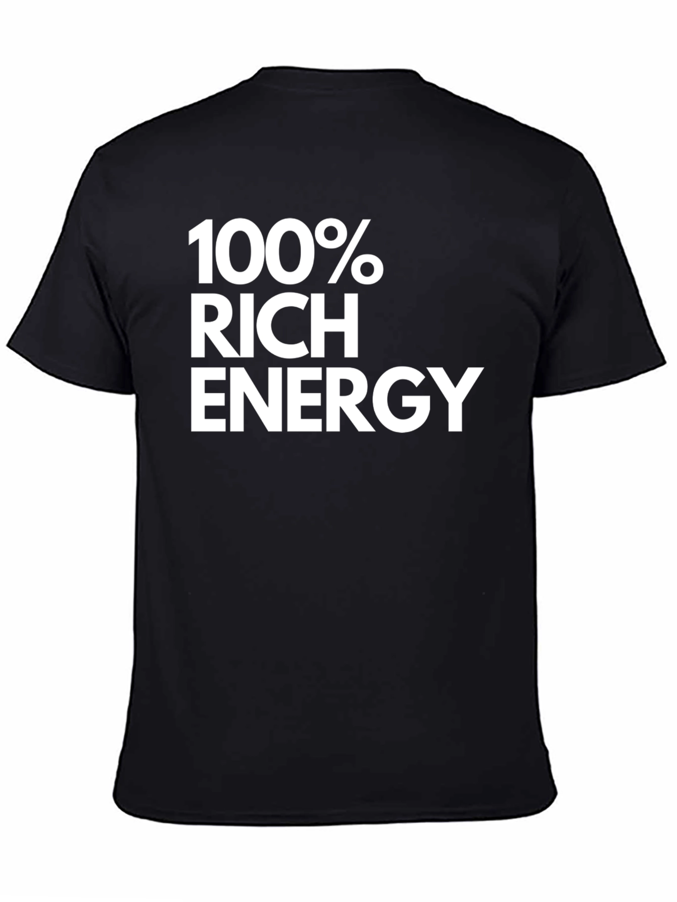 100% Rich Energy Graphic Tee
