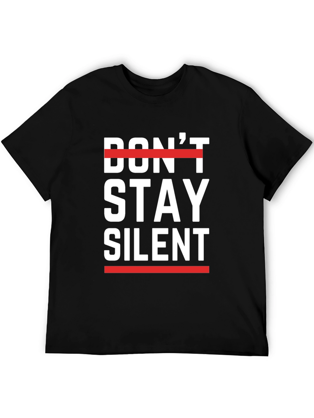 Dont Stay Silent Graphic Tee