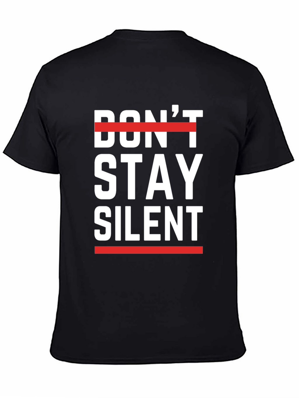 Dont Stay Silent Graphic Tee