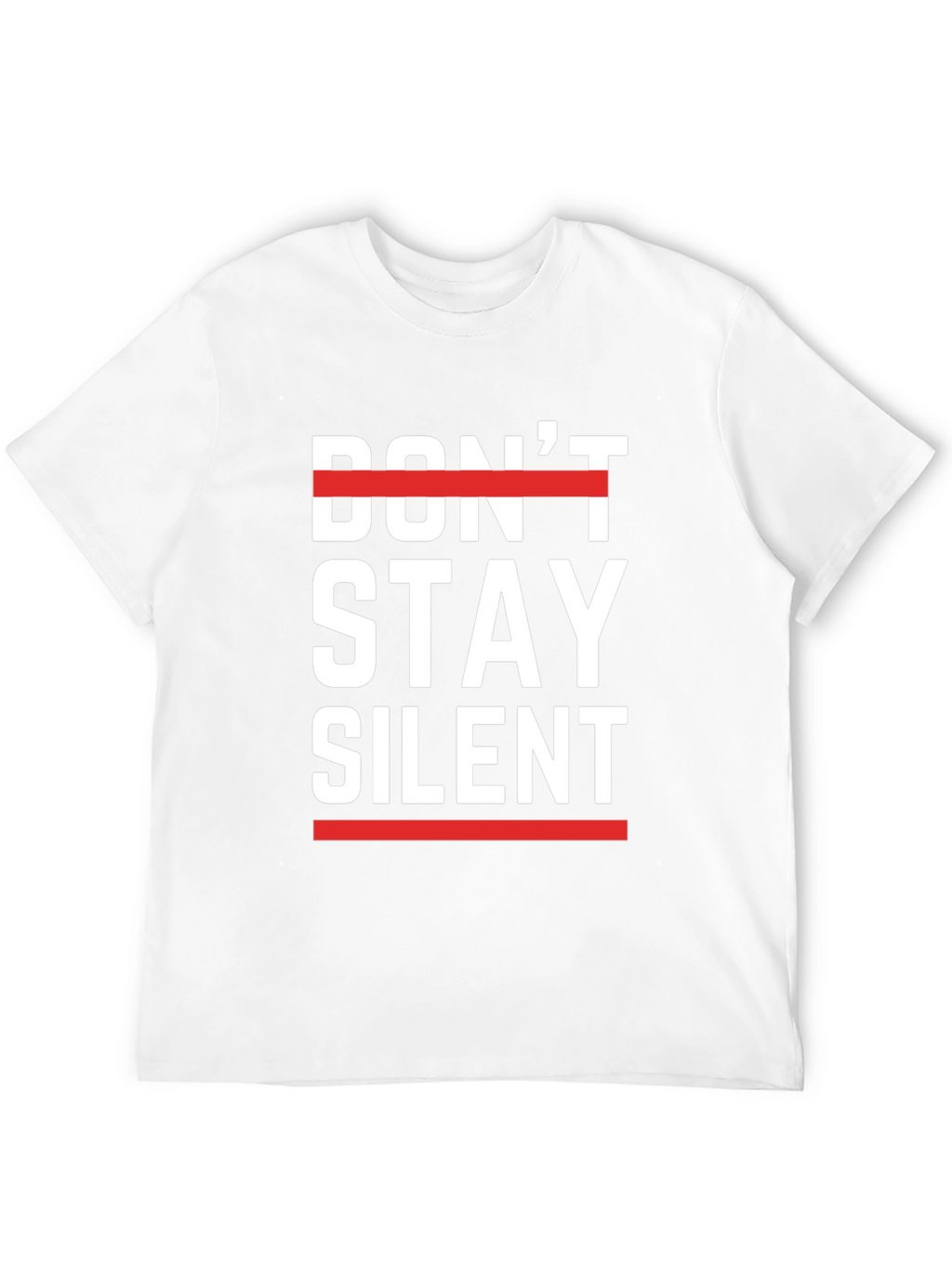 Dont Stay Silent Graphic Tee