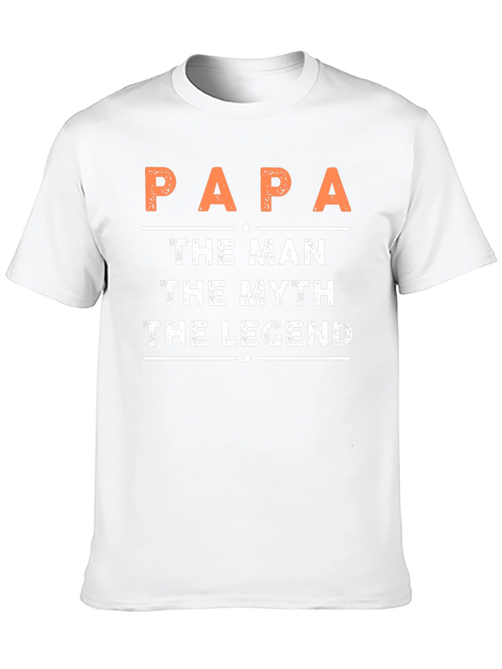 Papa The Man Myth Legend Graphic Tee