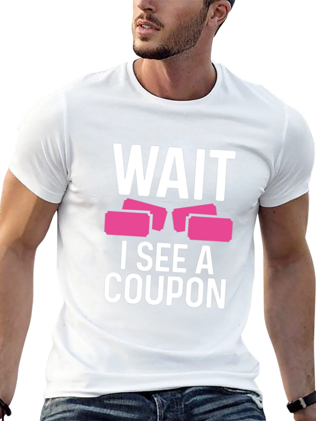 Wait I See A Coupon T-Shirt