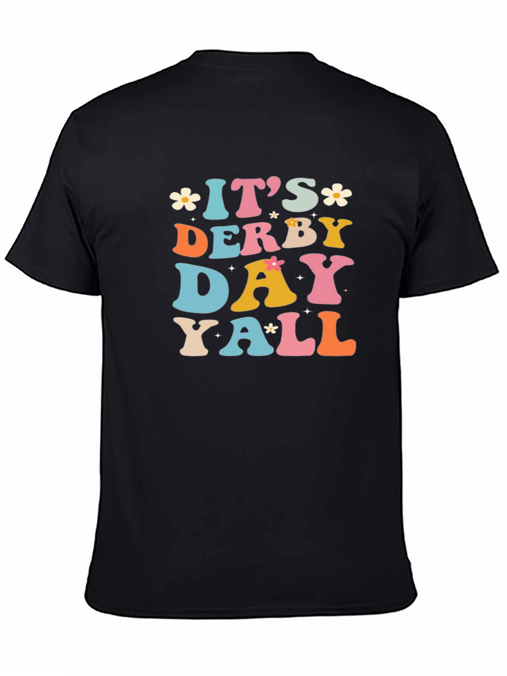 Its Derby Day Yall Black Graphic T-Shirt