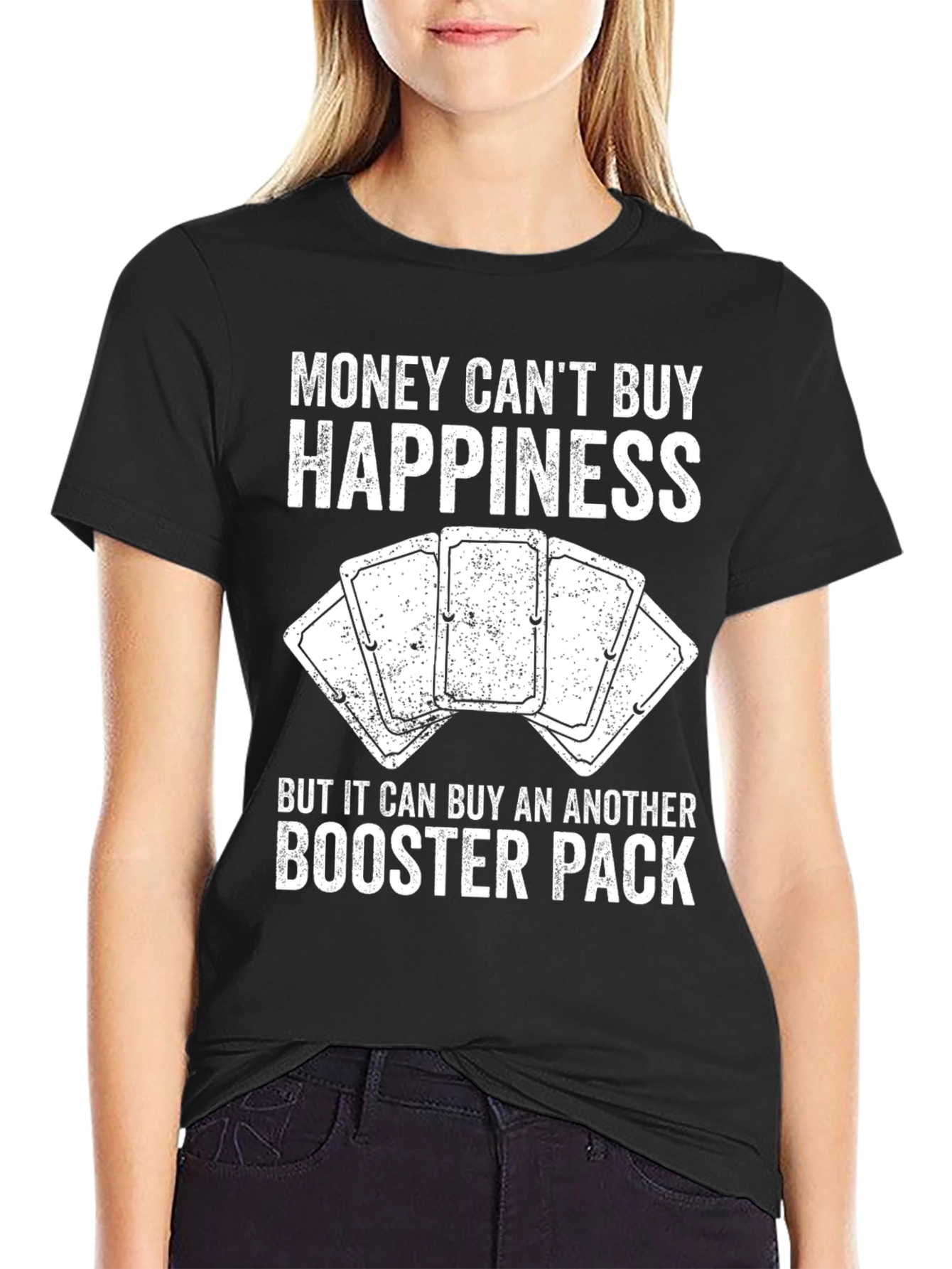 Money Cant Buy Happiness T-Shirt