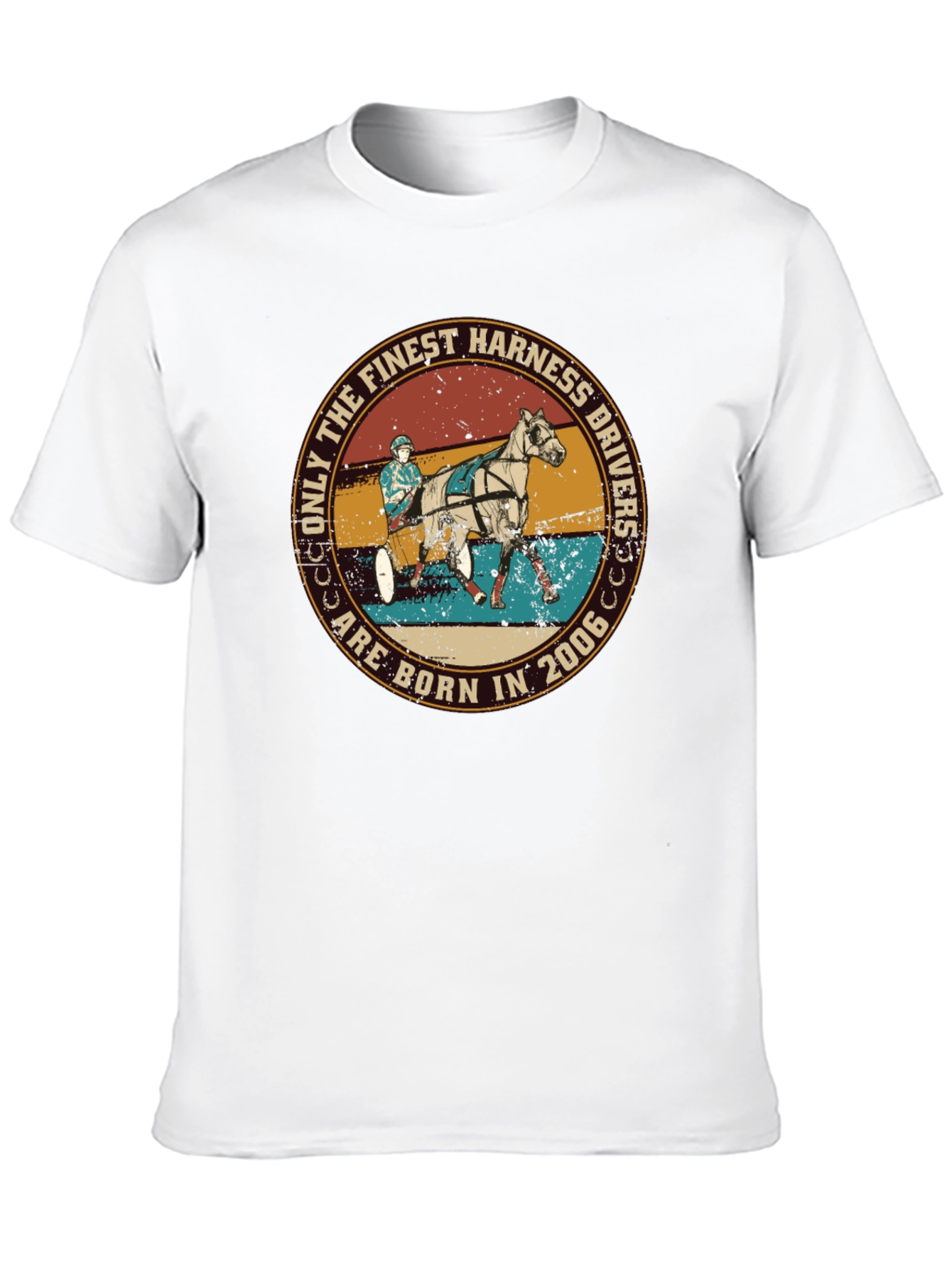 Finest Harness Drivers Born in 2006 - Unisex T-Shirt