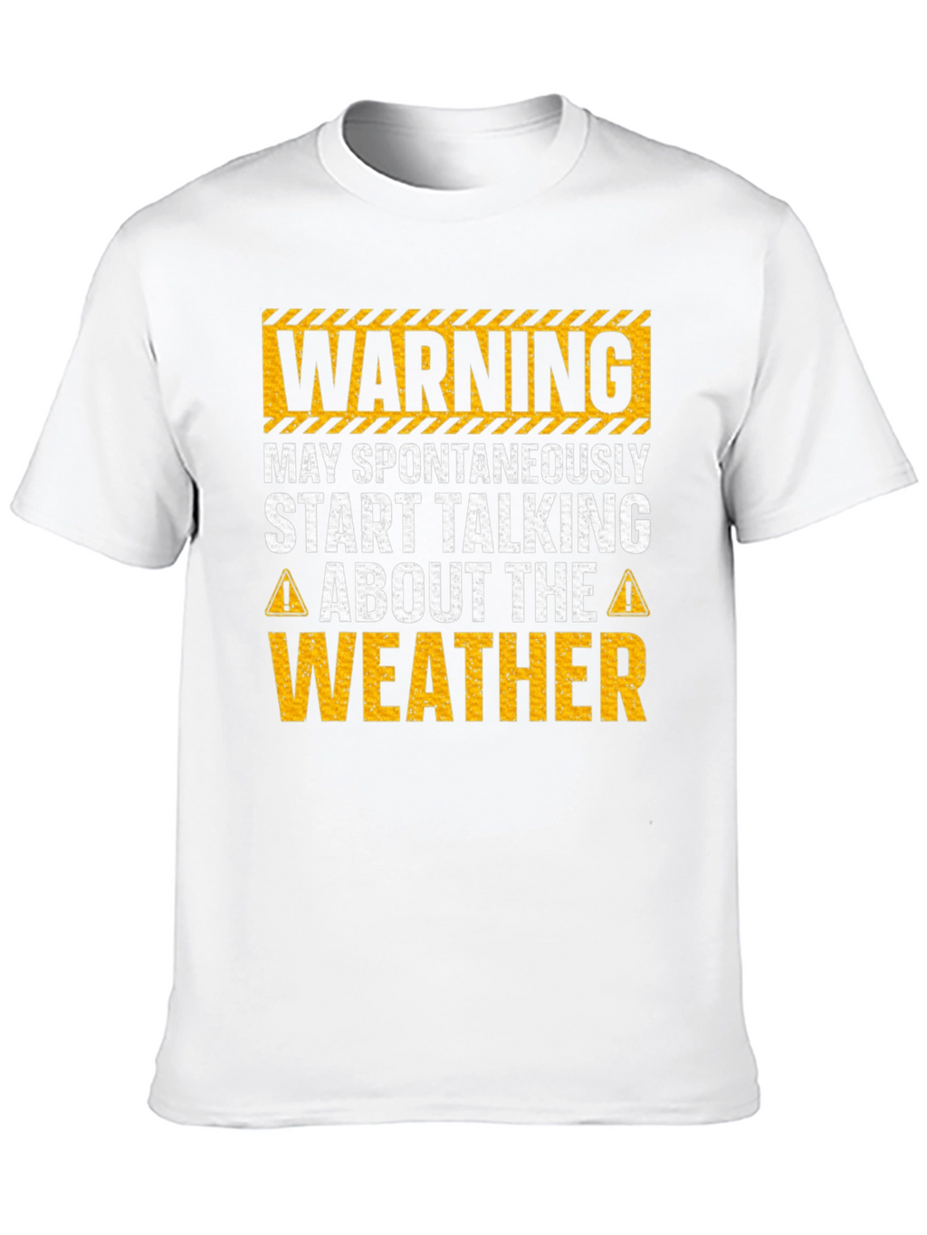 Warning May Spontaneously Talk Weather T-Shirt