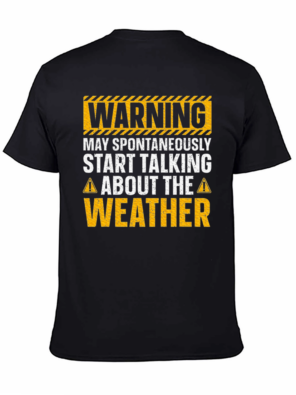 Warning May Spontaneously Talk Weather T-Shirt