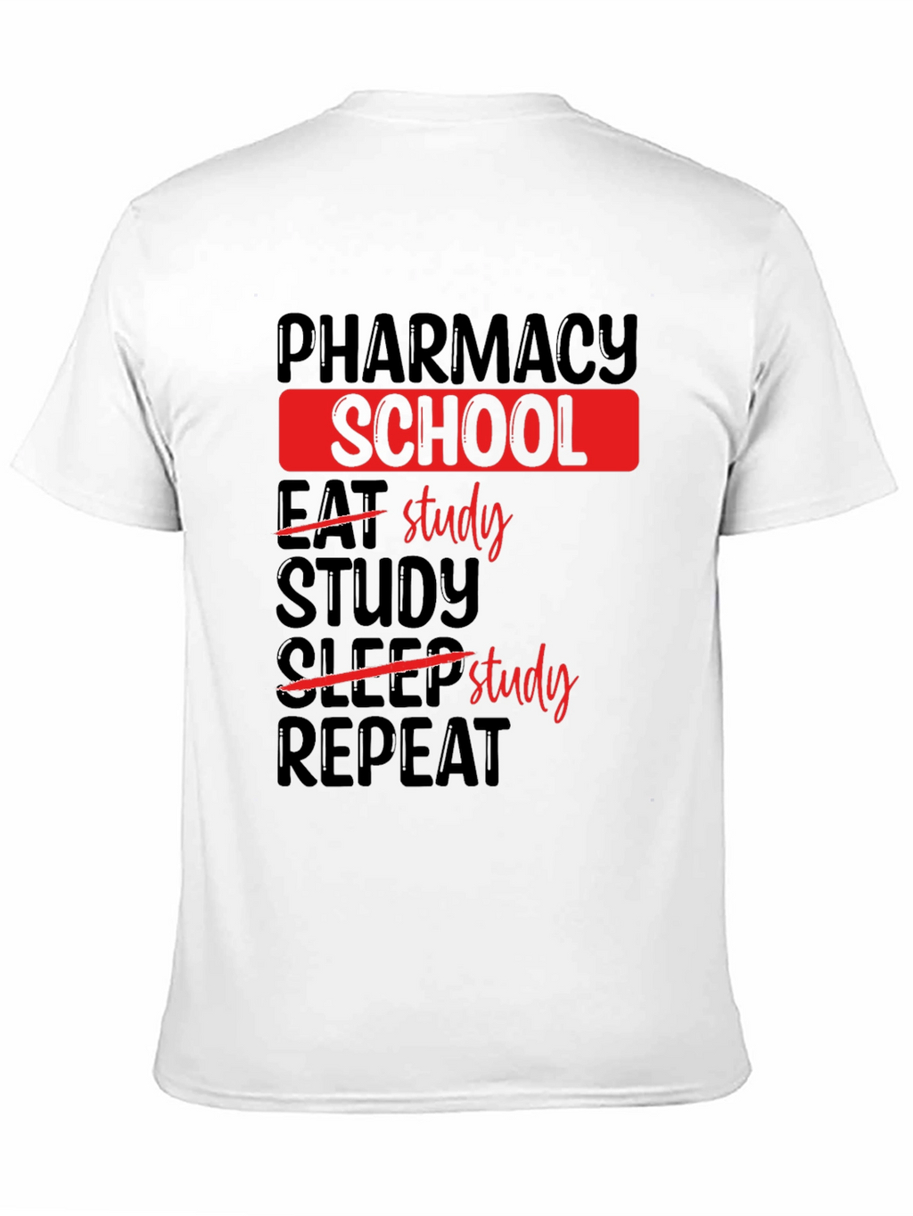 Pharmacy School Study T-Shirt - Black