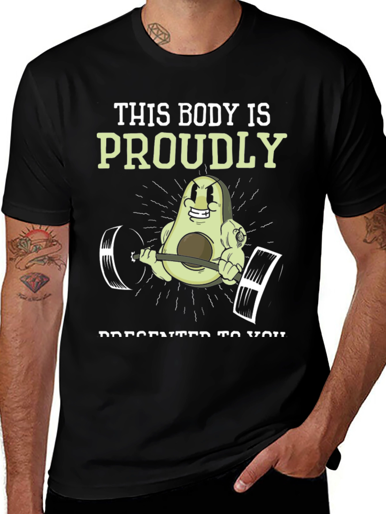 Funny Avocado Gym T-Shirt: This Body is Proudly