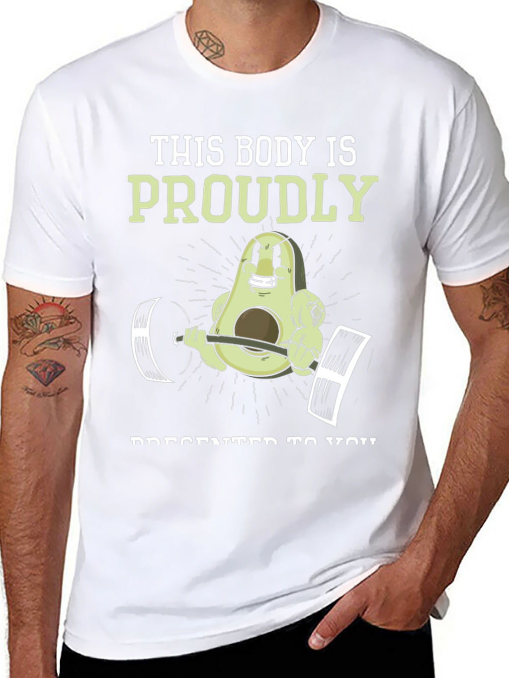 Funny Avocado Gym T-Shirt: This Body is Proudly
