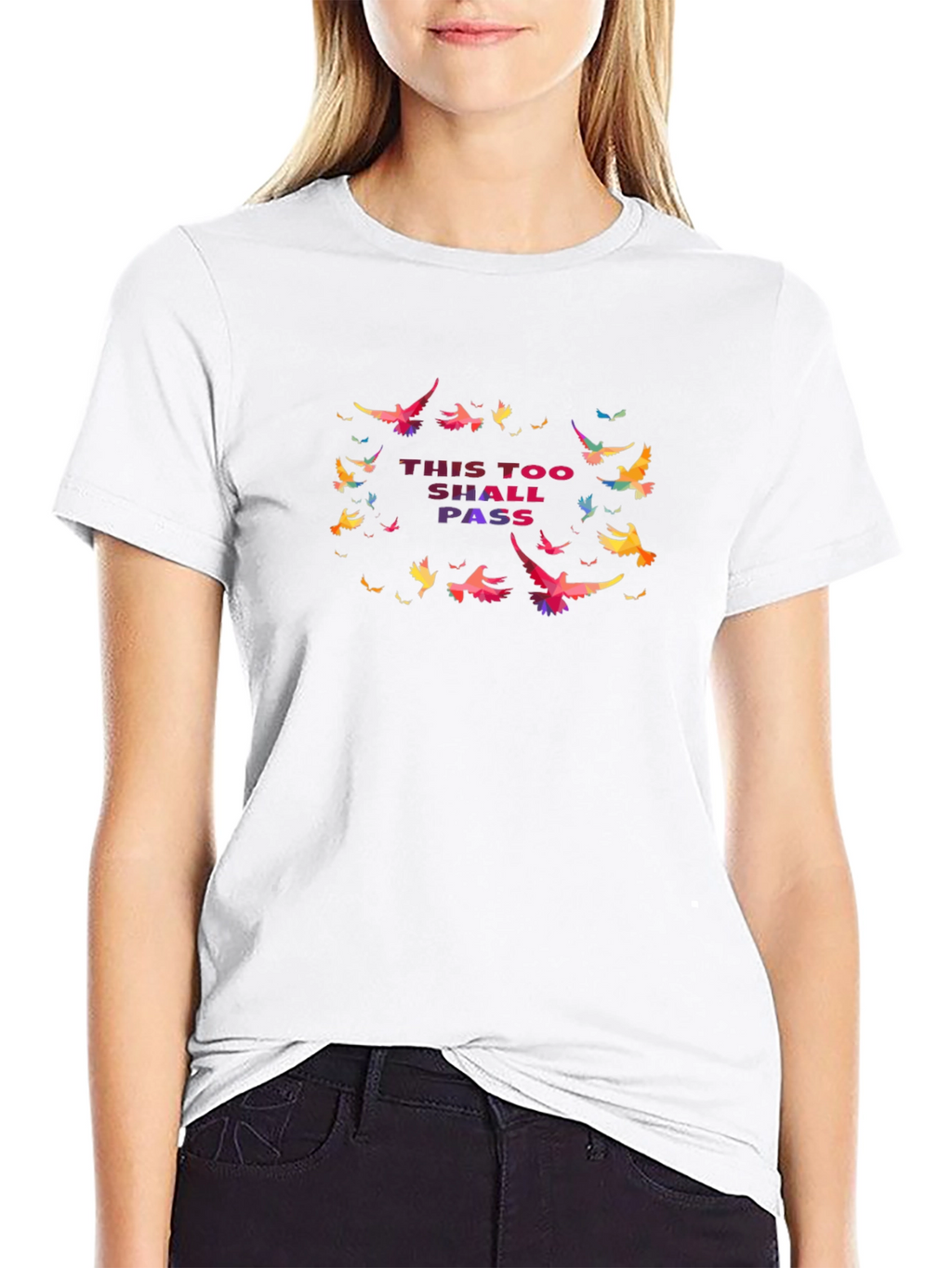 This Too Shall Pass T-Shirt - Inspirational Design
