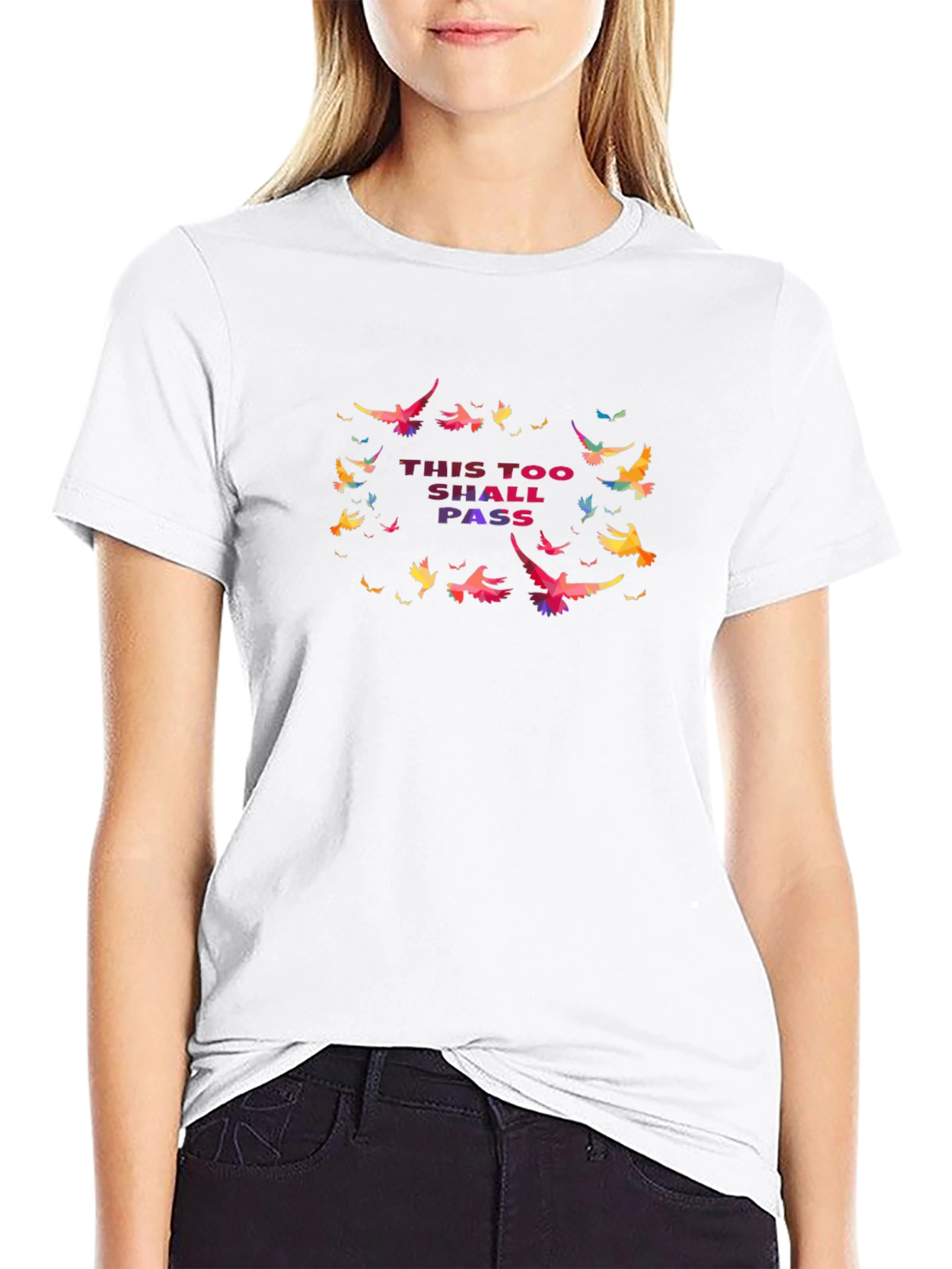 This Too Shall Pass T-Shirt - Inspirational Design