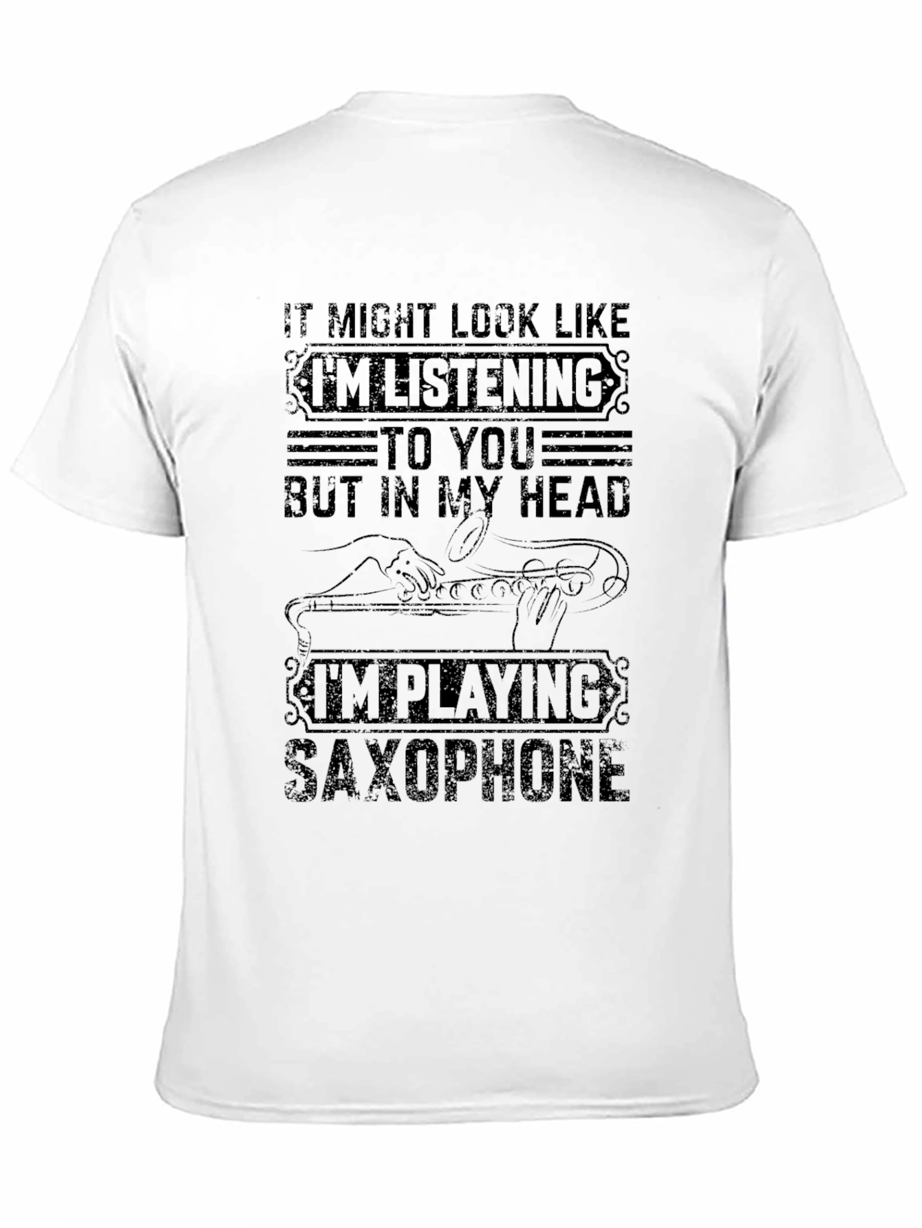 Saxophone Player T-Shirt - Im Playing Saxophone