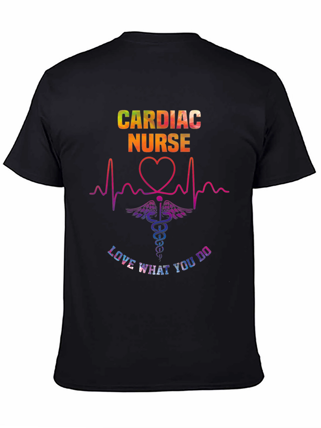 Cardiac Nurse Graphic Tee - Love What You Do!