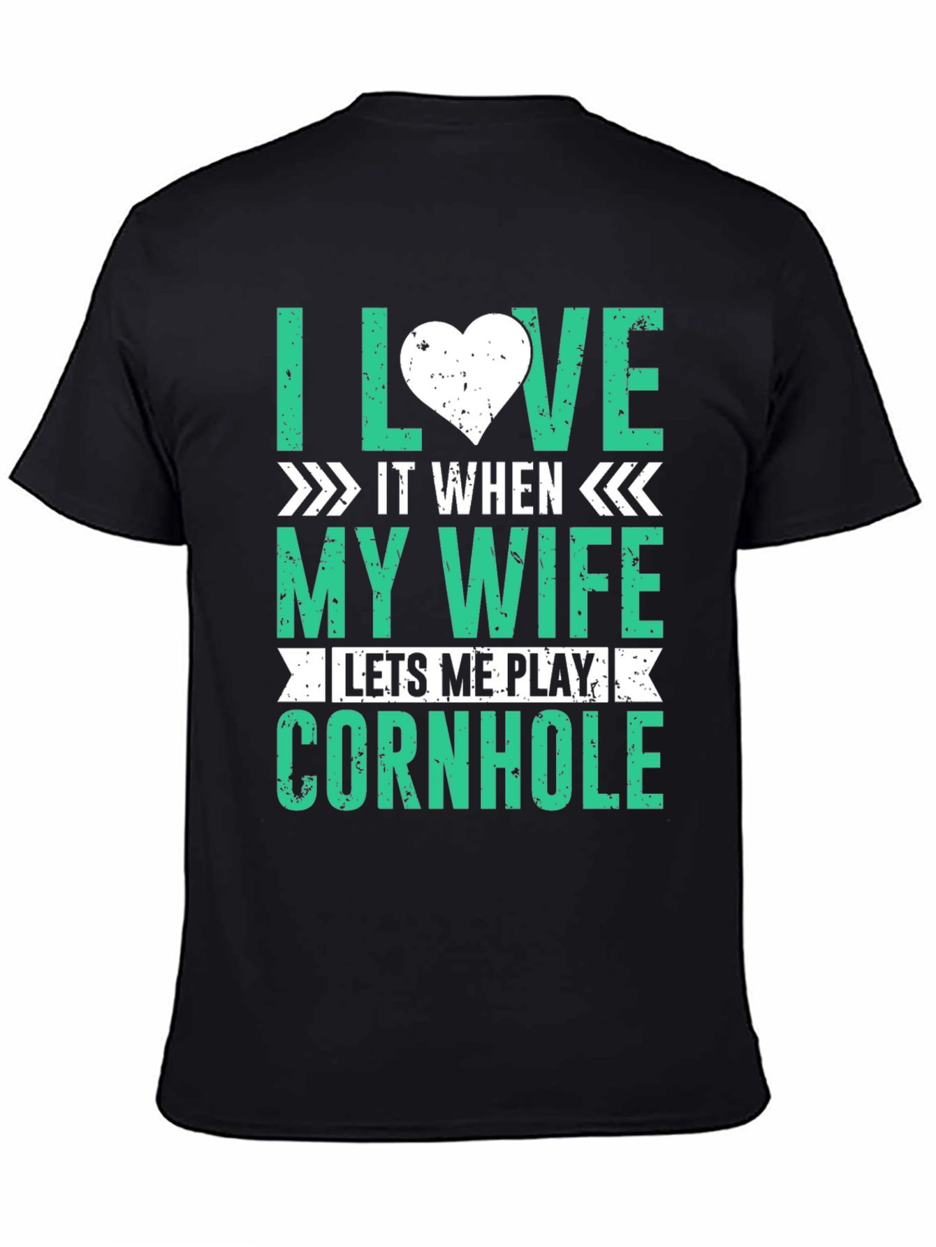 I Love My Wife Cornhole Player T-Shirt