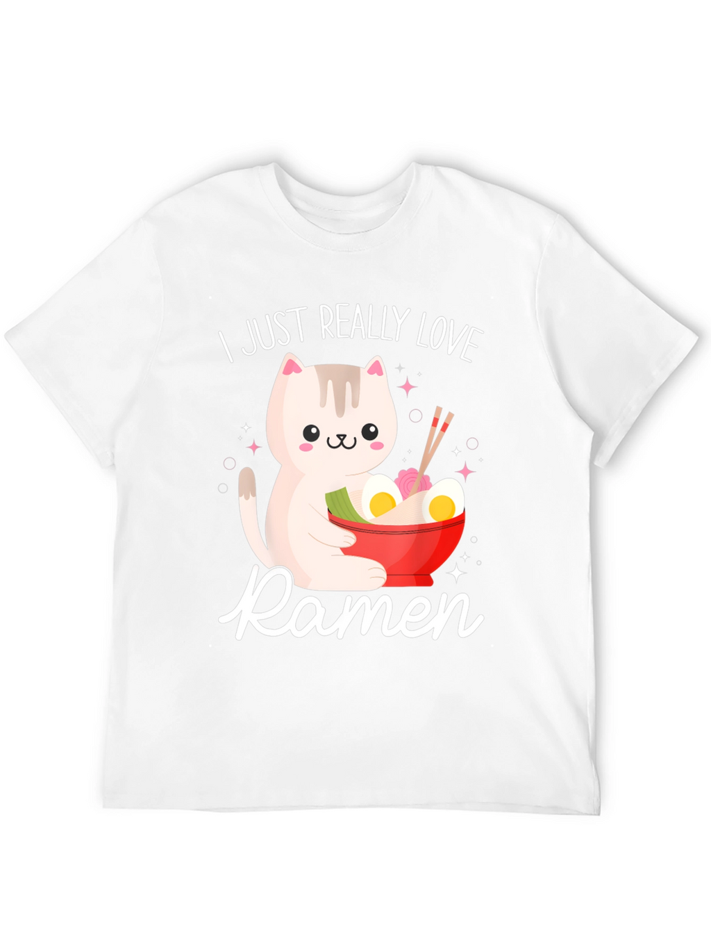 I Just Really Love Ramen Funny Cat T-Shirt
