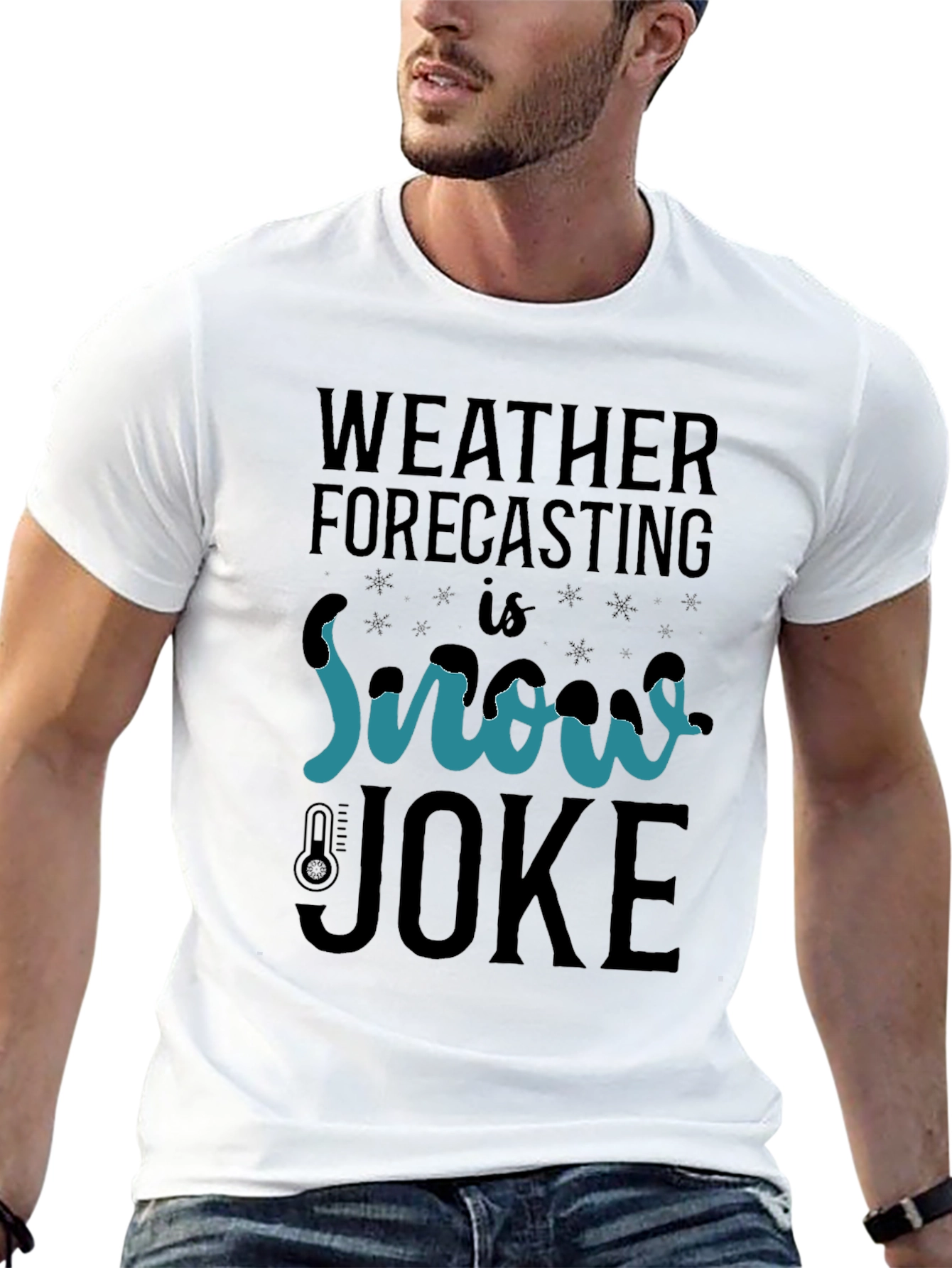 Weather Forecasting Snow Joke T-Shirt