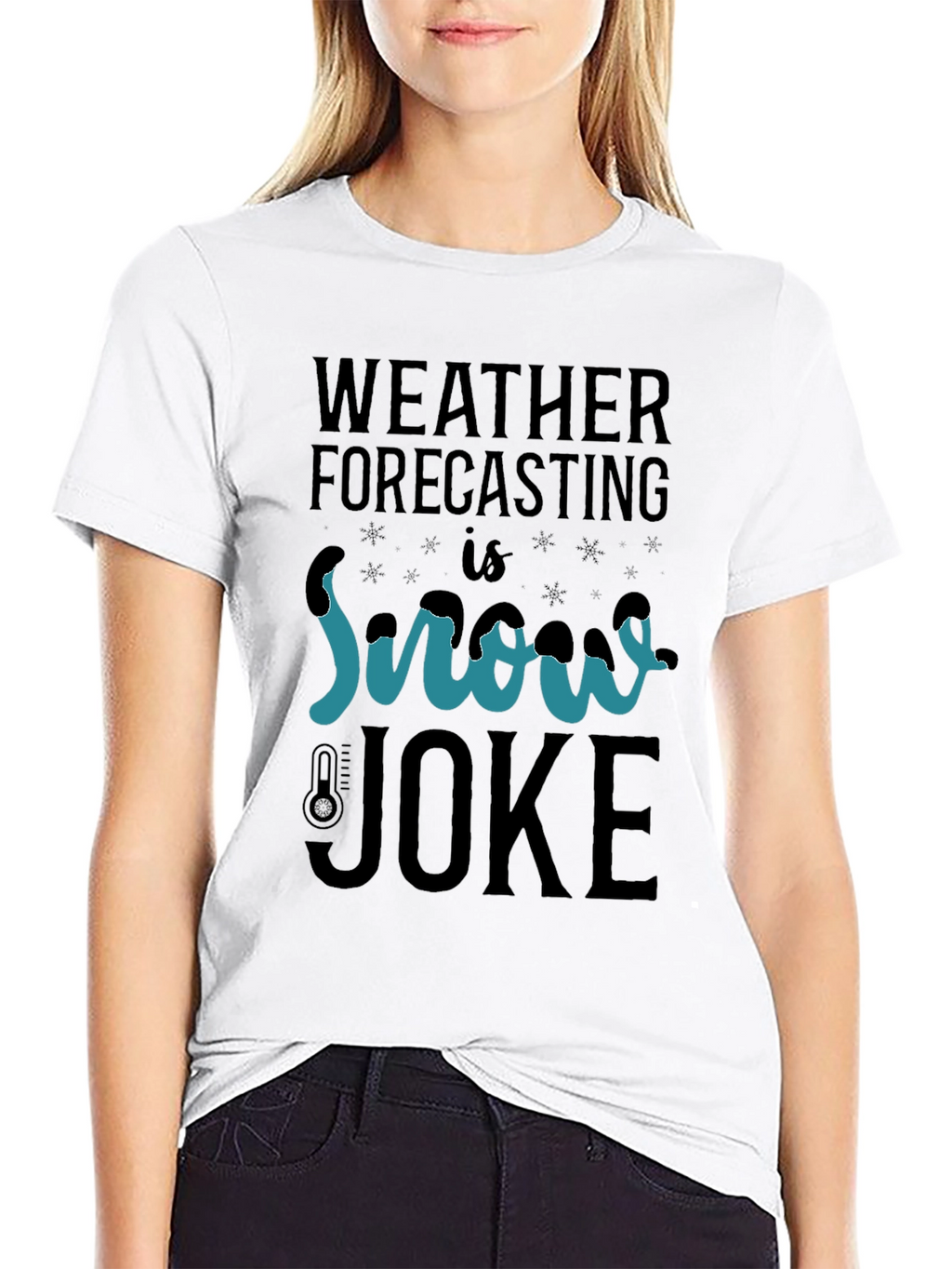 Weather Forecasting Snow Joke T-Shirt