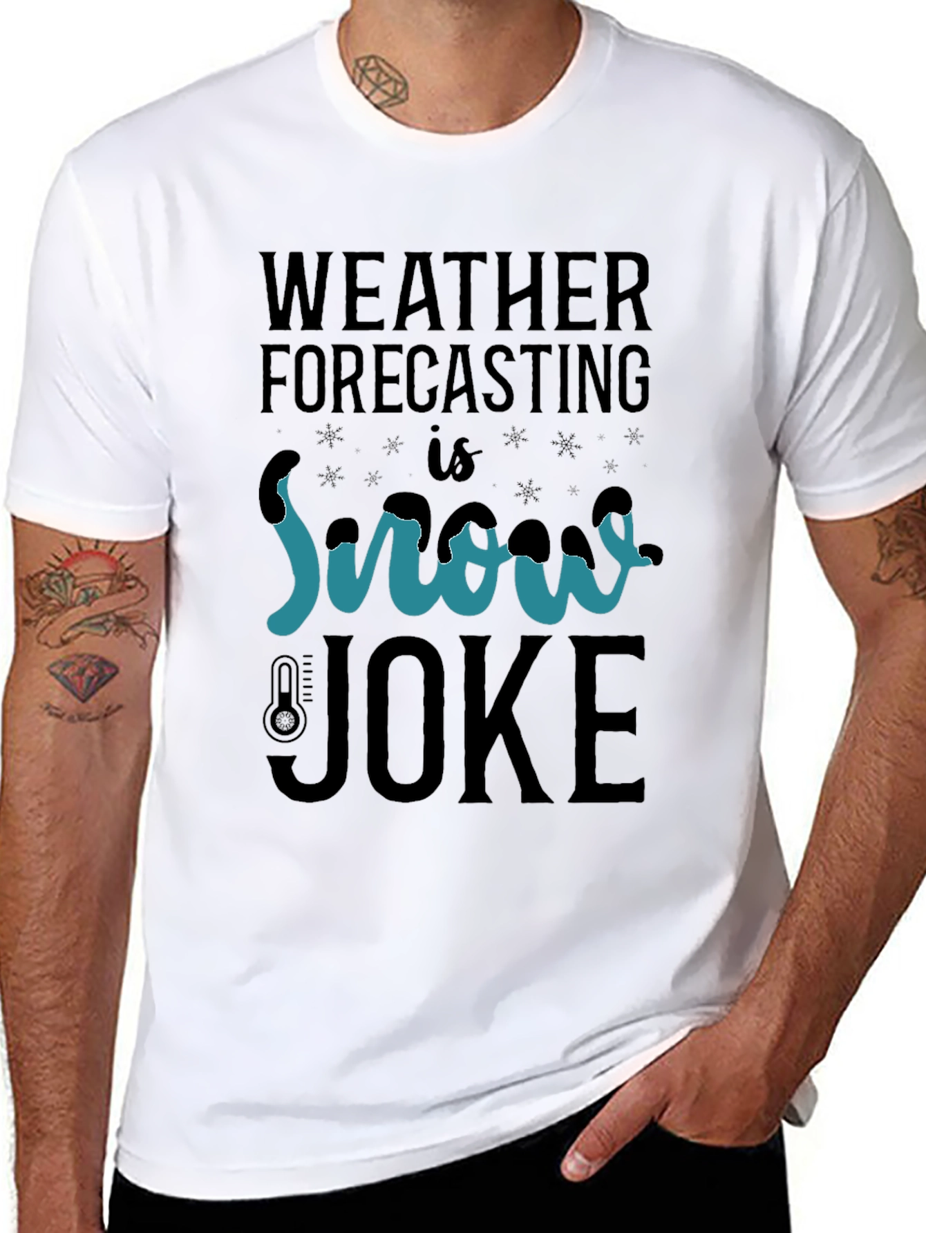 Weather Forecasting Snow Joke T-Shirt