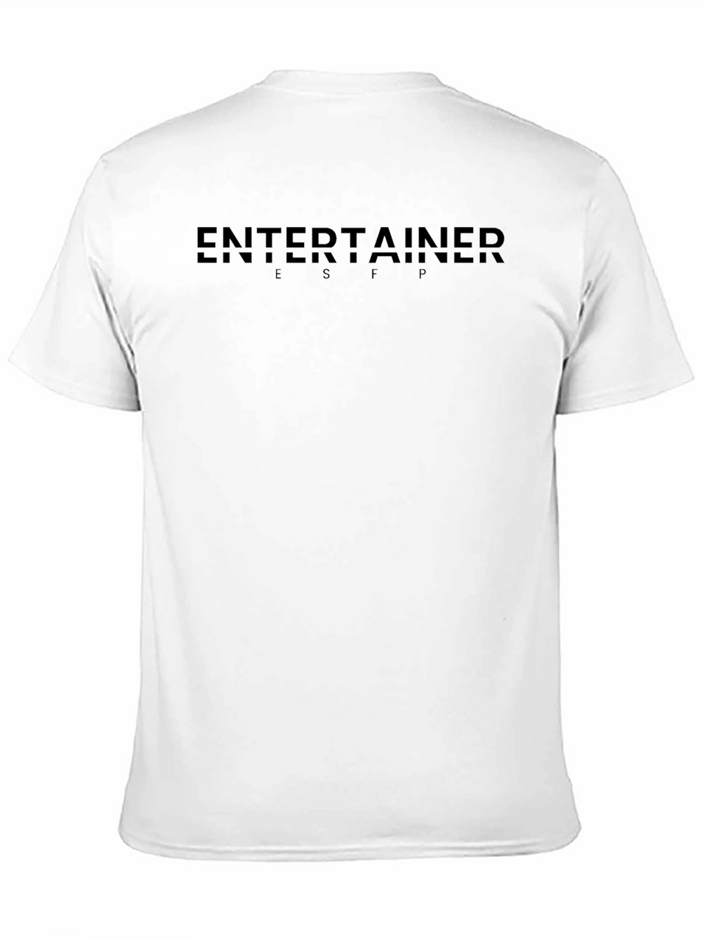 Entertainer ESFP Black T-Shirt