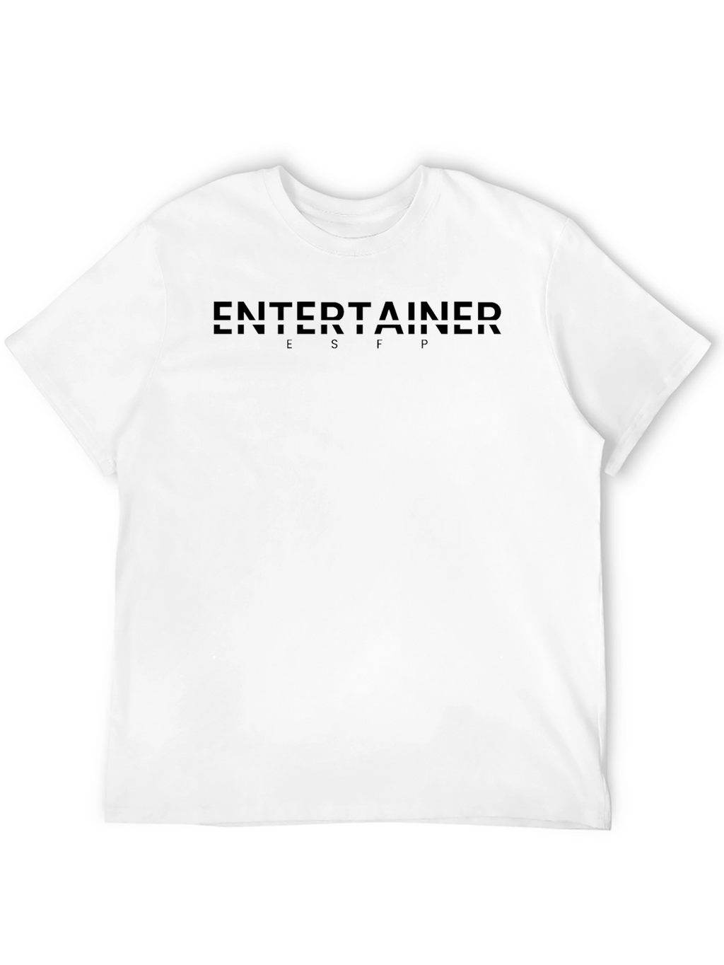 Entertainer ESFP Black T-Shirt